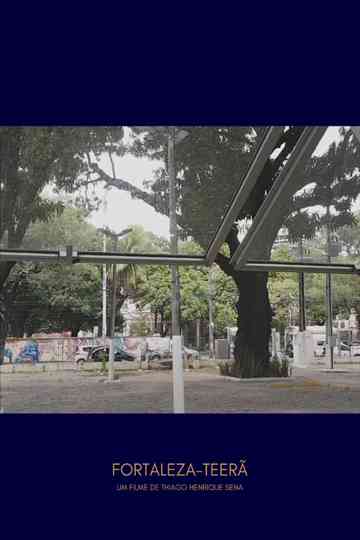 Fortaleza-Teerã Poster