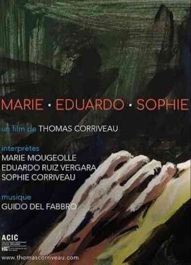 Marie . Eduardo . Sophie poster