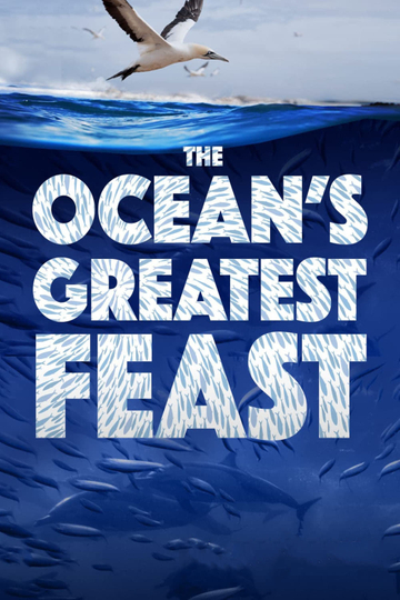 The Ocean’s Greatest Feast Poster