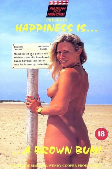 Happiness Is A Brown Bum! Poster