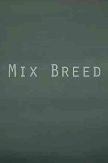 Mix Breed Poster