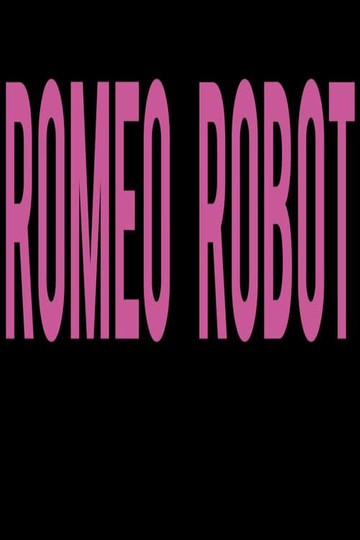 Romeo Robot Poster