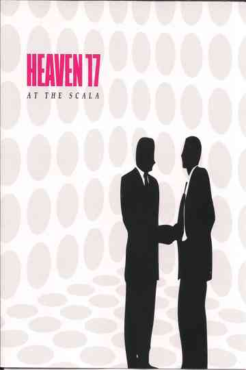 Heaven 17 - At The Scala Poster