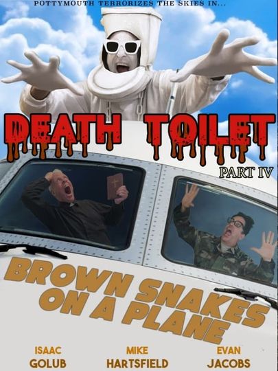 Death Toilet 4: Brown Snakes on A Plane