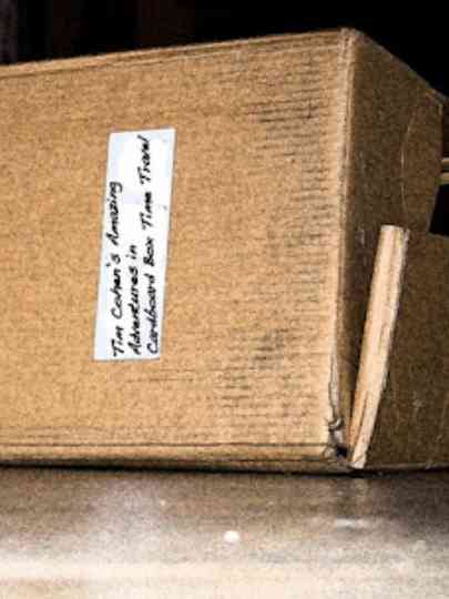 Tim Cohen's Amazing Adventures in Cardboard Box Time Travel