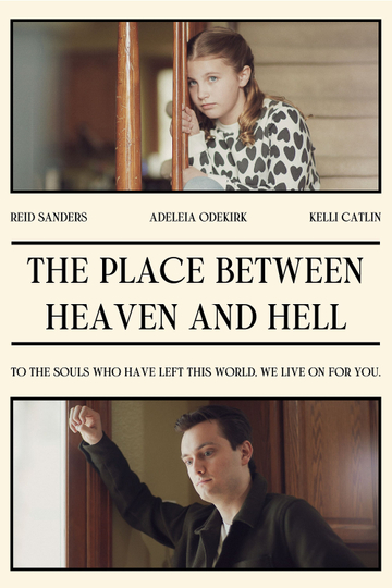 The Place between Heaven and Hell