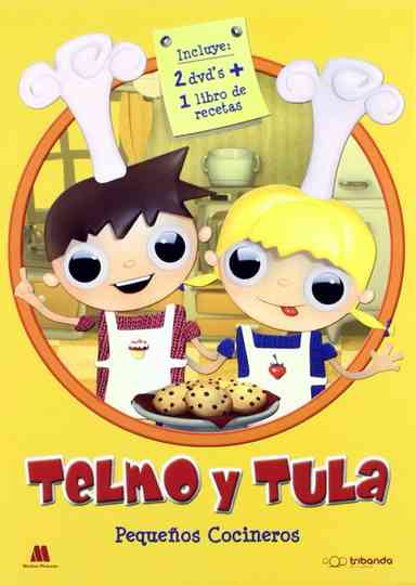 Telmo And Tula, Little Cooks poster