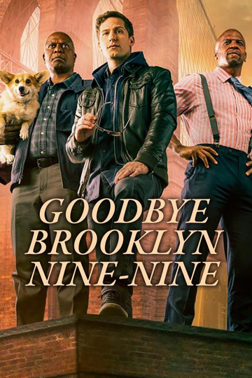 Goodbye Brooklyn Nine-Nine Poster