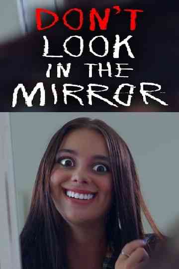 Don't Look in the Mirror
