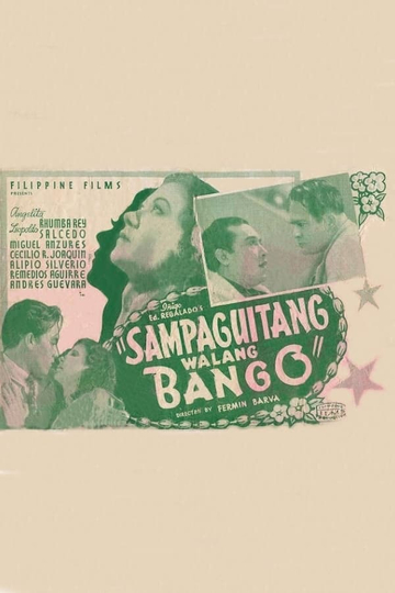 Sampaguitang Walang Bango Poster