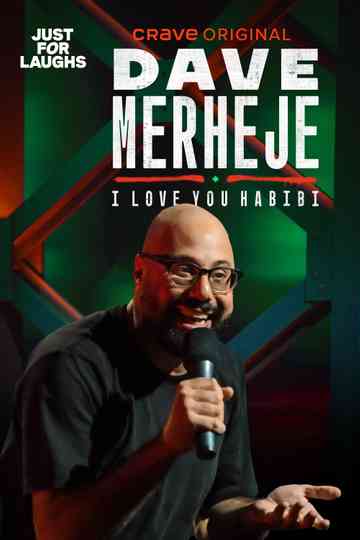 Dave Merheje: I Love You Habibi Poster