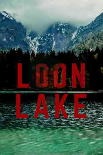 Loon Lake Poster