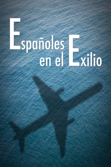 Españoles en el exilio