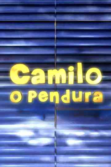 Camilo, O Pendura Poster