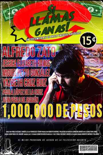 Si llamas, ganas Poster