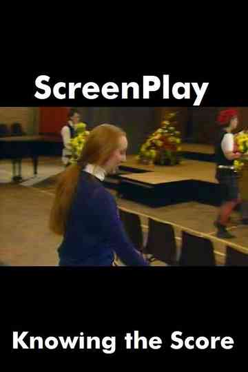 Knowing The Score Poster