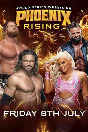 World Series Wrestling: Phoenix Rising (Night 1) Poster