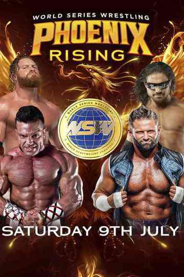 World Series Wrestling: Phoenix Rising (Night 2) Poster
