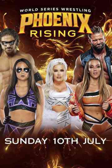 World Series Wrestling: Phoenix Rising (Night 3) Poster