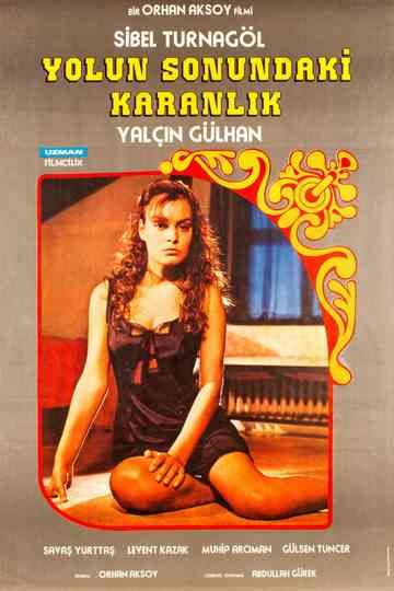 Yolun Sonundaki Karanlık Poster