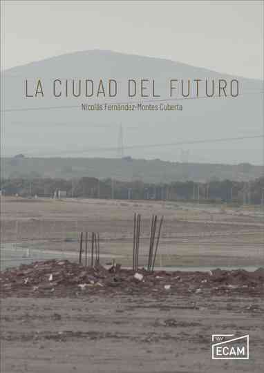La Ciudad del Futuro Poster