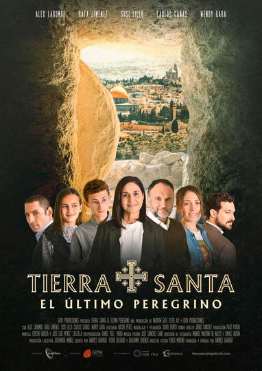 Tierra Santa. El último peregrino Poster