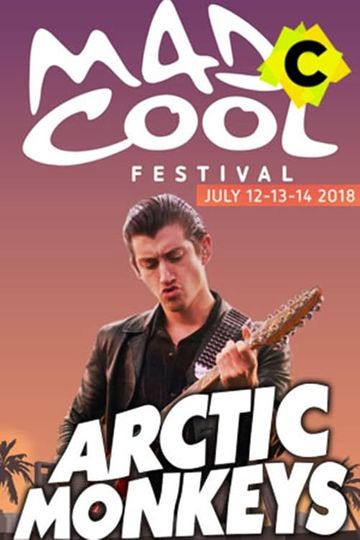 Artic Monkeys - Live Mad Cool Festival 2018