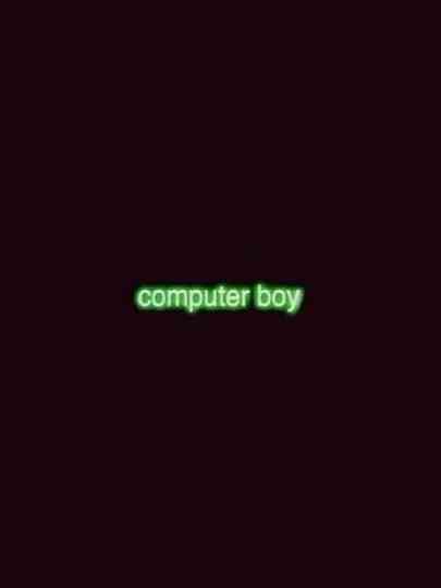 Computer Boy Poster