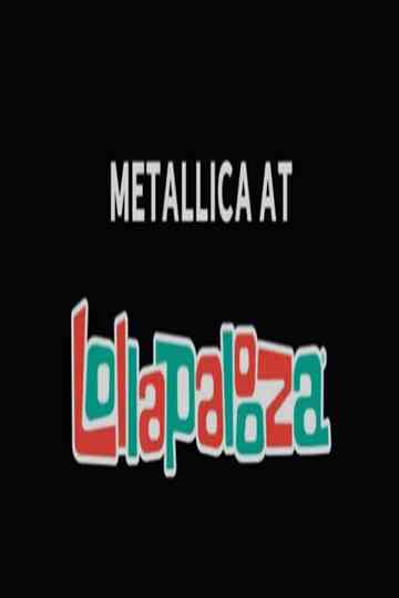 Metallica at Lollapalooza 2022 Poster