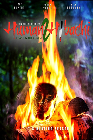 Human Hibachi 2: Feast in the Forest