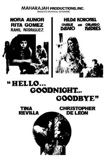 Hello... Goodnight... Goodbye Poster