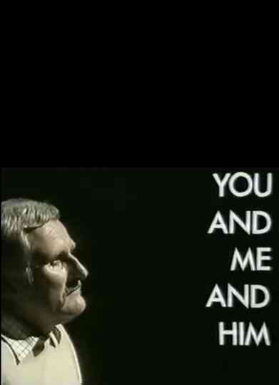 You and Me and Him Poster