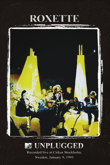 Roxette MTV Unplugged Poster