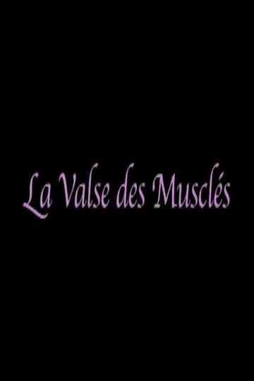 La valse des musclés Poster