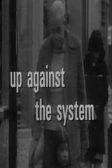 Up Against the System Poster