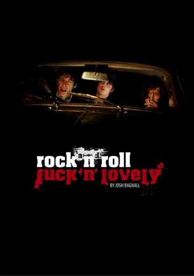Rock And Roll Fuck 'n' Lovely Poster