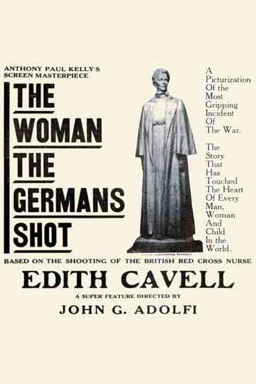 The Woman the Germans Shot Poster
