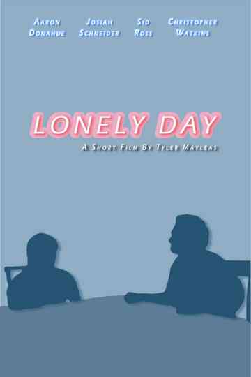 Lonely Day Poster