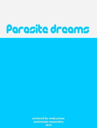 Parasite Dreams Poster