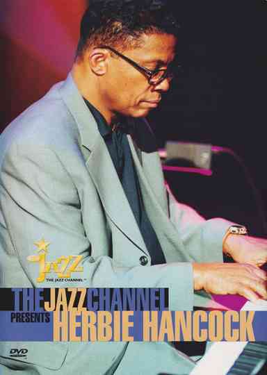 The Jazz Channel Presents Herbie Hancock Poster