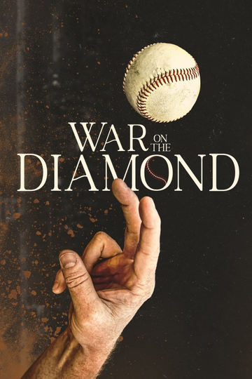 War on the Diamond Poster