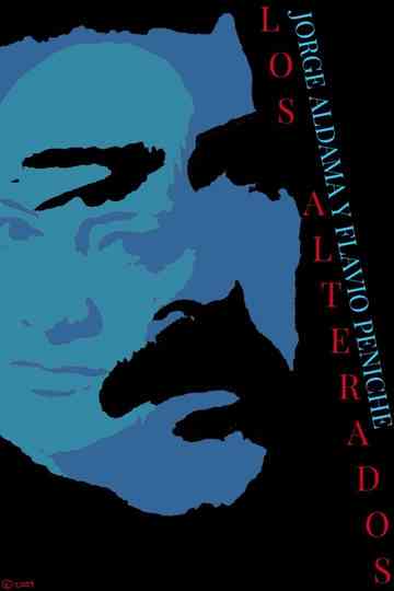 Los Alterados Poster