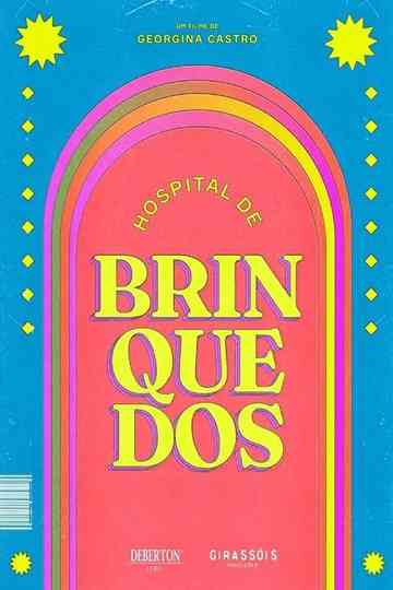 Hospital De Brinquedos Poster