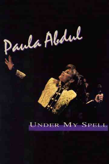 Paula Abdul: Under My Spell Live Poster