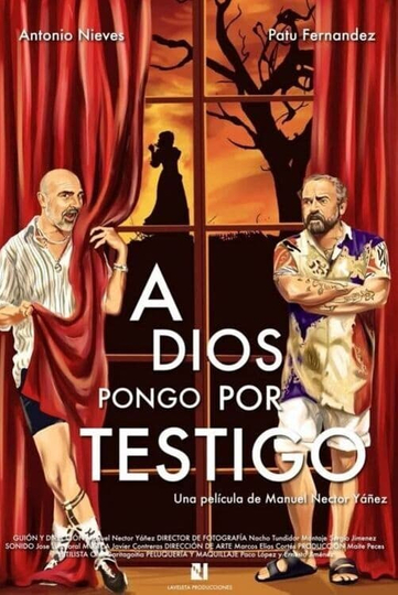 A Dios pongo por testigo Poster