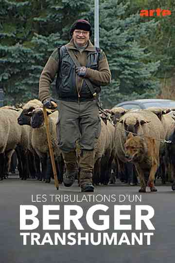 Les tribulations d'un berger transhumant Poster