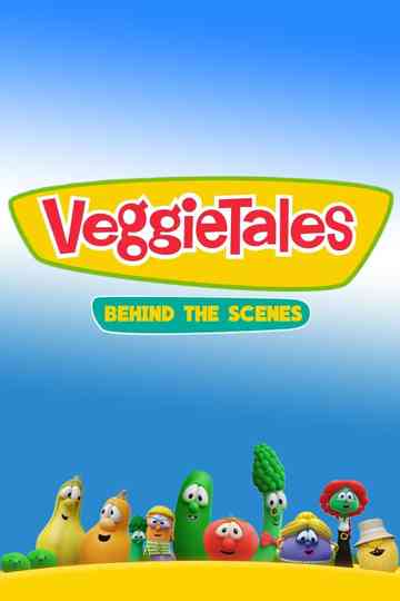 VeggieTales: Behind the Scenes Poster