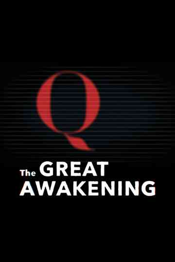 The Great Awakening: QAnon Poster