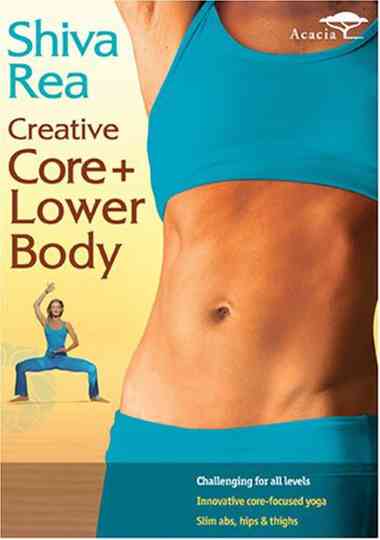Shiva Rea: Creative Core + Lower Body Poster