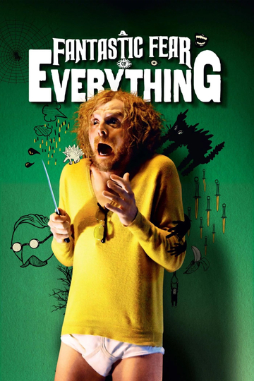 A Fantastic Fear of Everything Poster